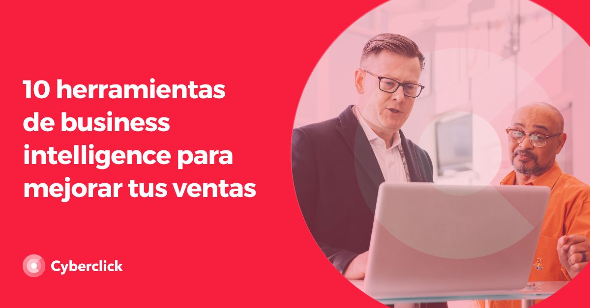 10 Herramientas De Business Intelligence Para Mejorar Tus Ventas 5961